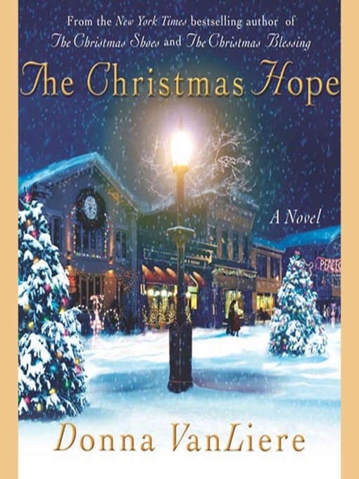 Title details for The Christmas Hope by Donna VanLiere - Available